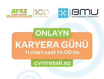 Araz supermarket chain will hold an online "Career Day" at Baku Engineering University.