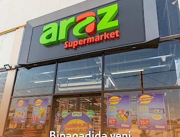 Binəqədidə yeni "Araz" Supermarket! (29.08.2023)